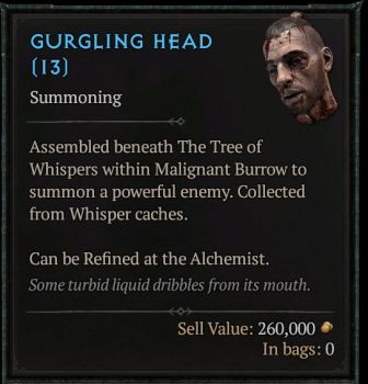 Gurgling Head is required to summon Varshan in the Malignant Burrow