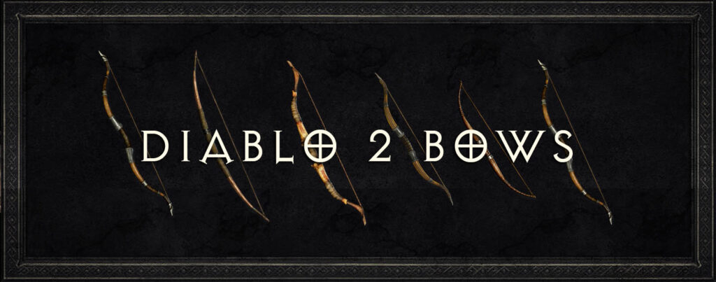 Diablo 2 Bows