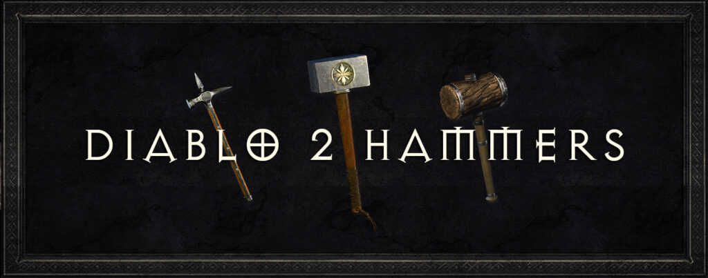 Hammers 1 Diablo 2 hammers