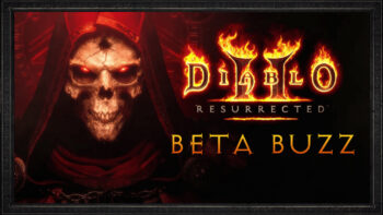Diablo 2 Resurrected Beta Buzz