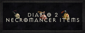 diablo 2 necromancer items