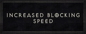 Diablo 2 increased blocking speed