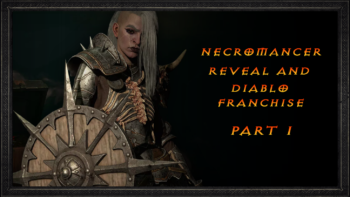 Analysing the Necromancer and Diablo 4 release update