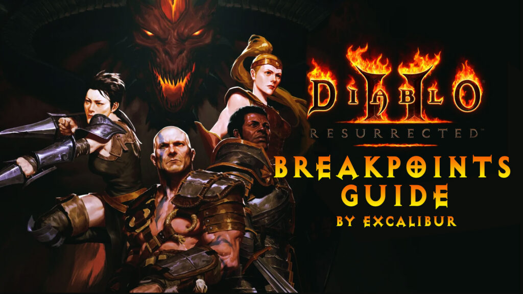 Understanding Diablo 2 Resurrected Breakpoints