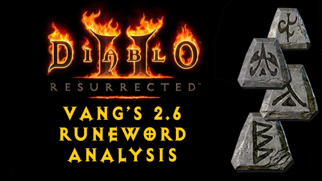 Season 3 Patch 2.6 - New Runeword Analysis