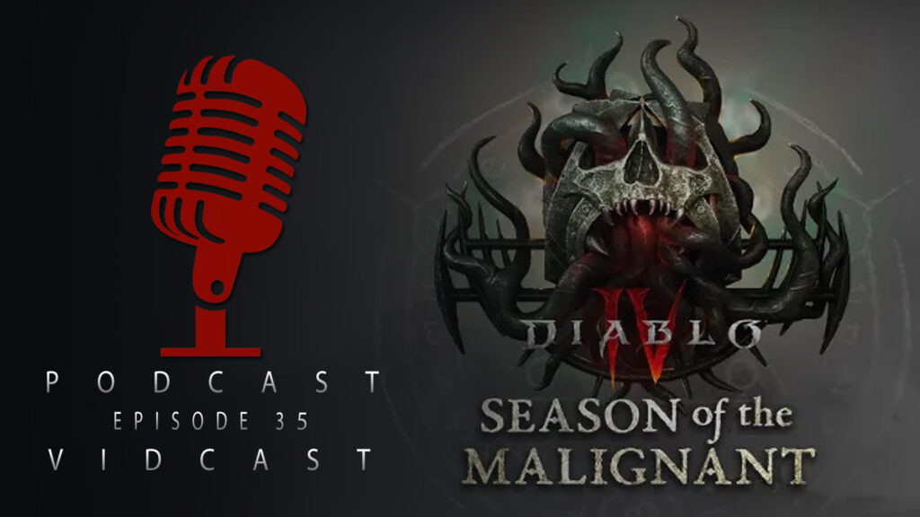 Diablo 4 Pre-Season 1 Show - Diablo Podcast / Vidcast Ep 35