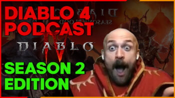 The Diablo Podcast Episode 44