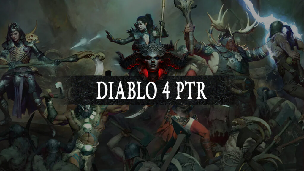 Diablo 4 PTR