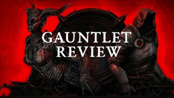 Gauntlet Review