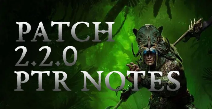 Diablo 4 2.2.0 PTR patch notes