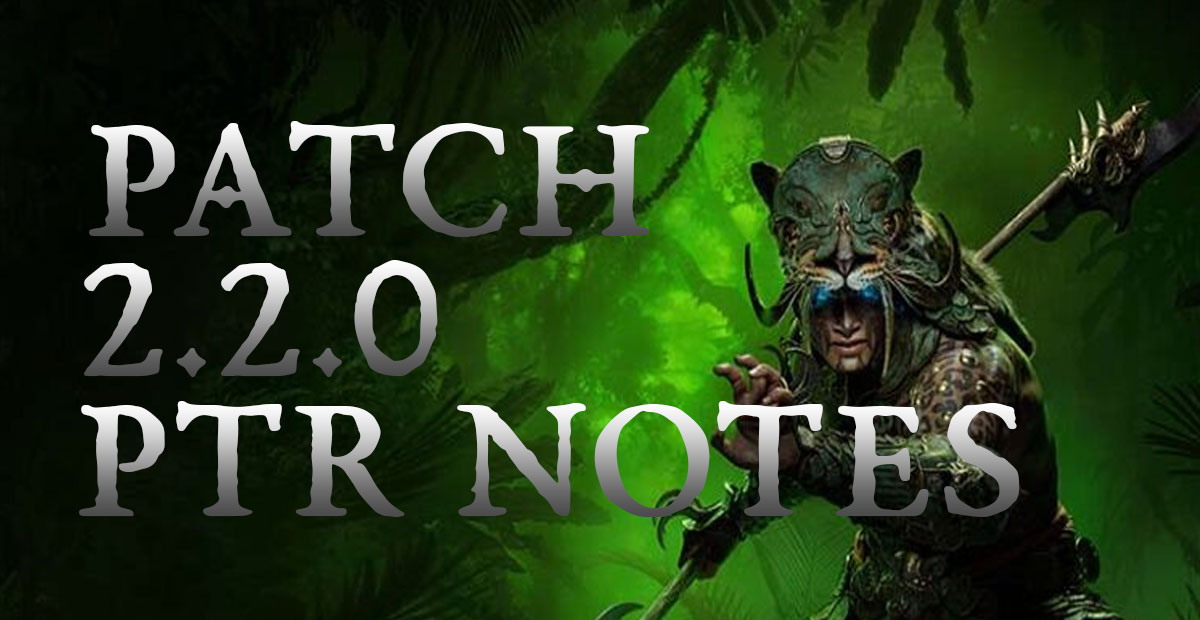 Diablo 4 2.2.0 PTR patch notes