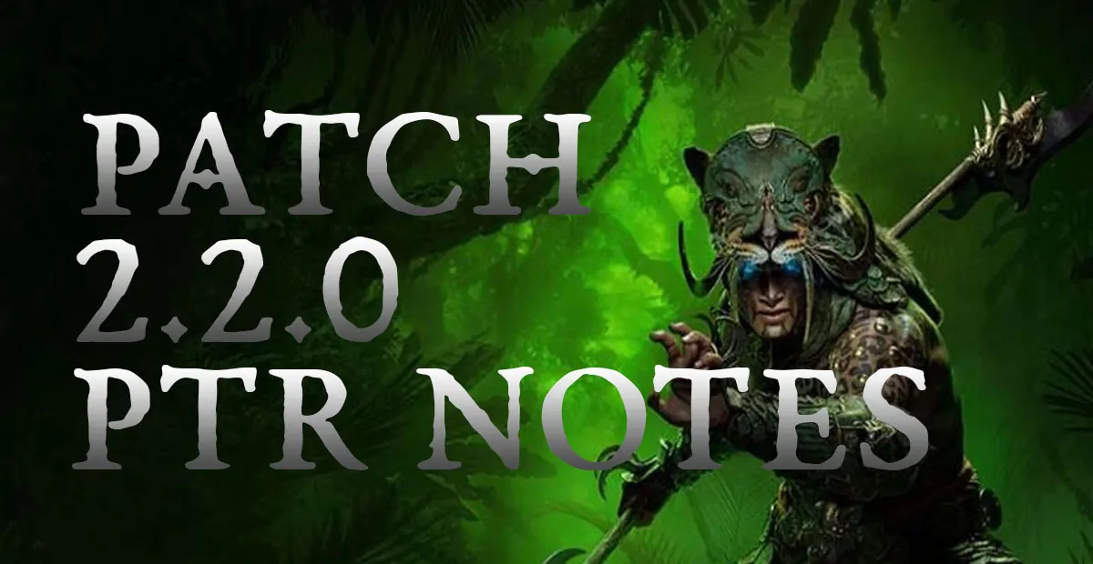 Diablo 4 2.2.0 PTR patch notes