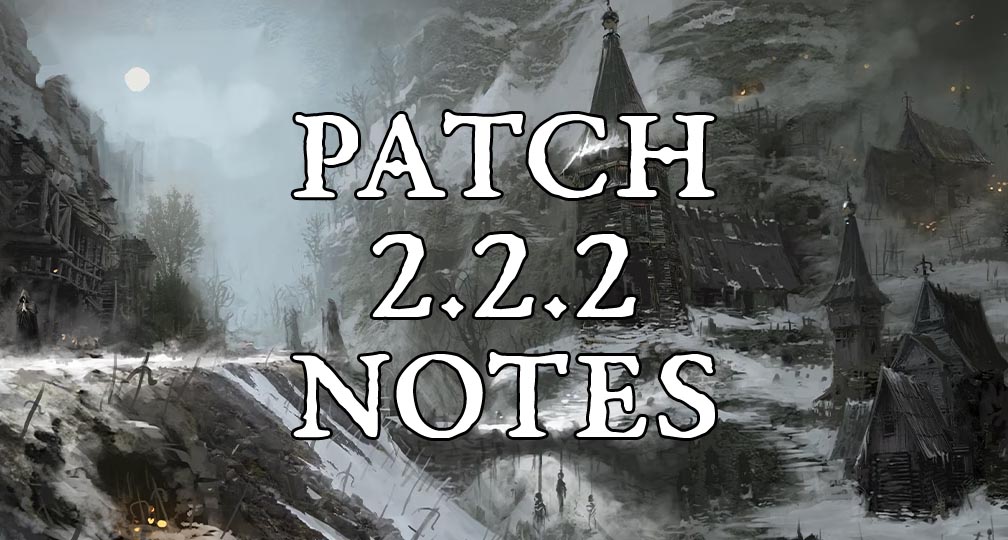 Diablo 4 Patch 2.2.2 Notes (2)