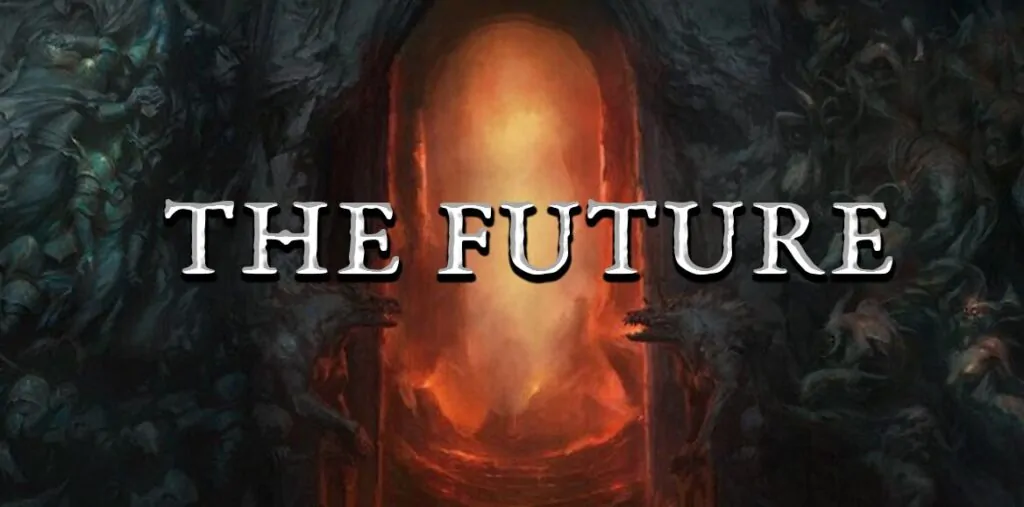 The future of diablo 4