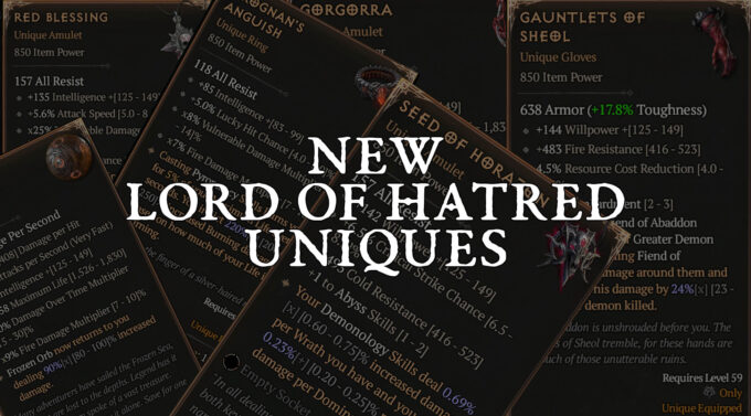 New uniques coming in Lord of Hatred